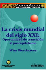 wim Crisis mundial del siglo XXI: oportunidad de transición al poscapitalismo