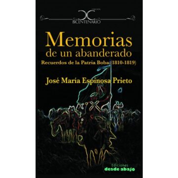 abanderado-500x500 Memorias de un abanderado Recuerdos de la Patria Boba (1810-1819)