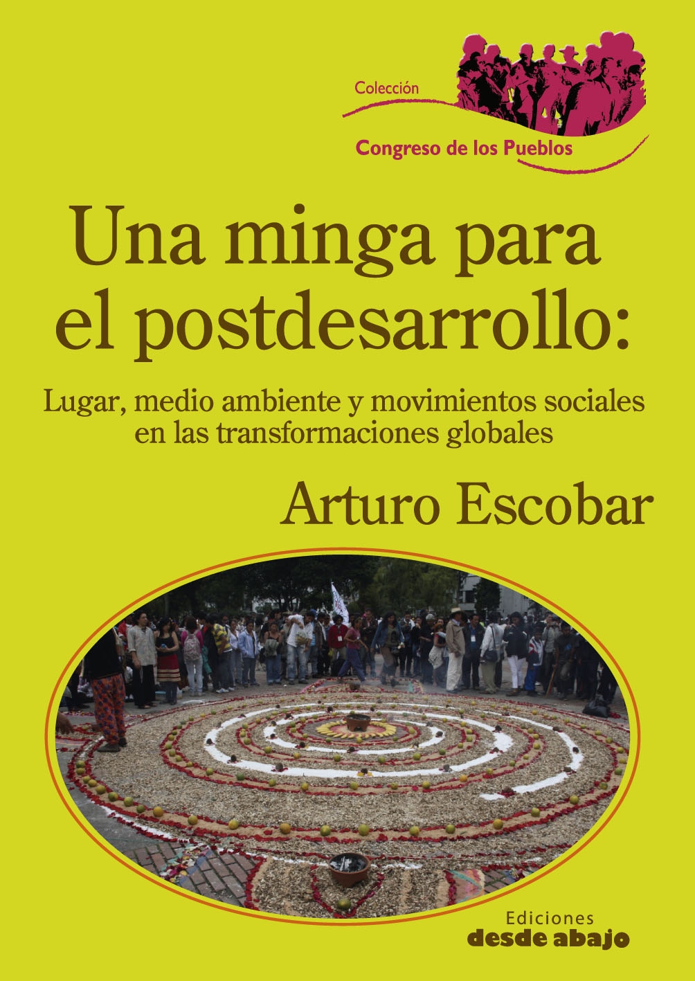 Una minga para el postdesarrollo