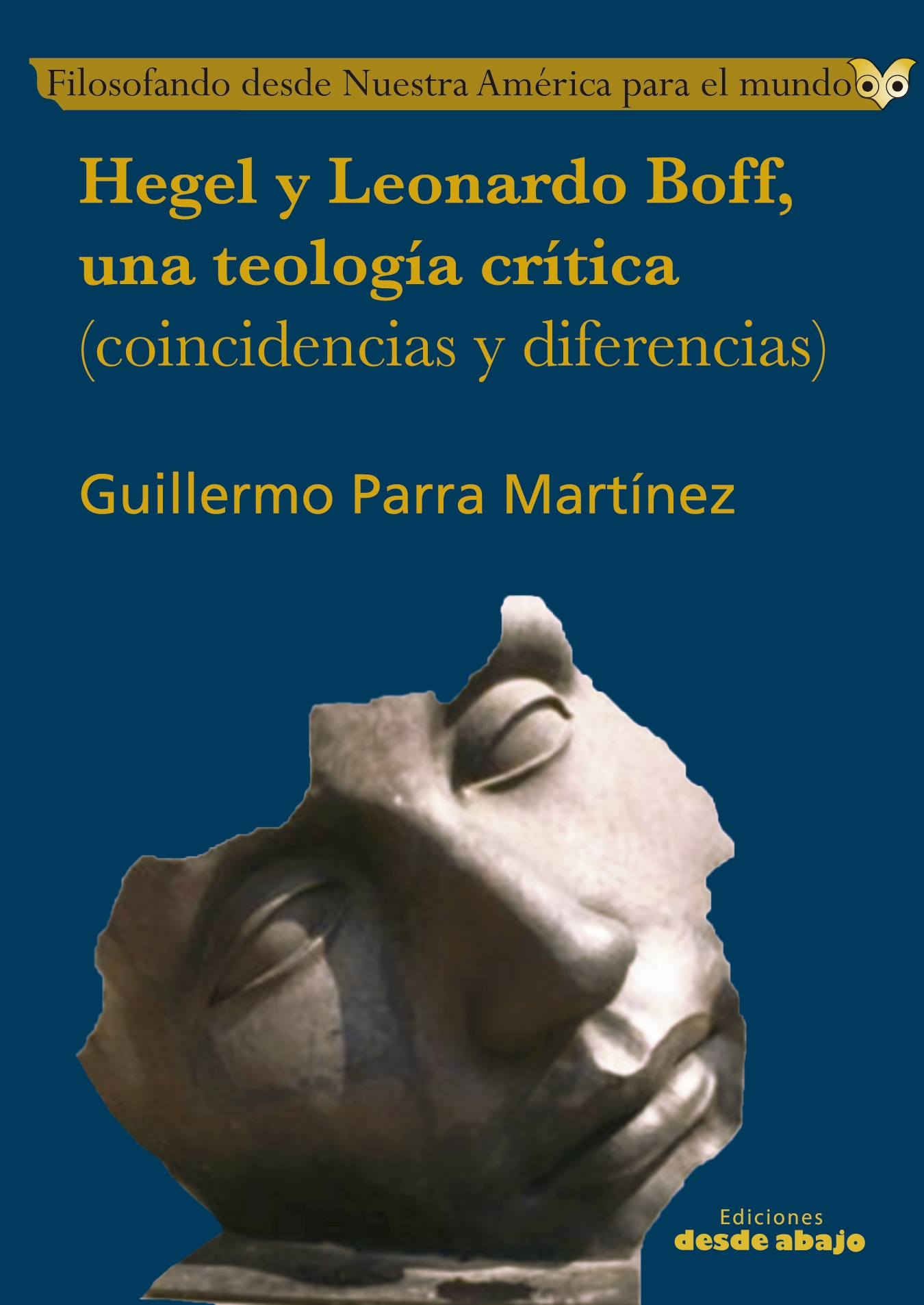 Hegel y Leonardo Boff, una teología crítica