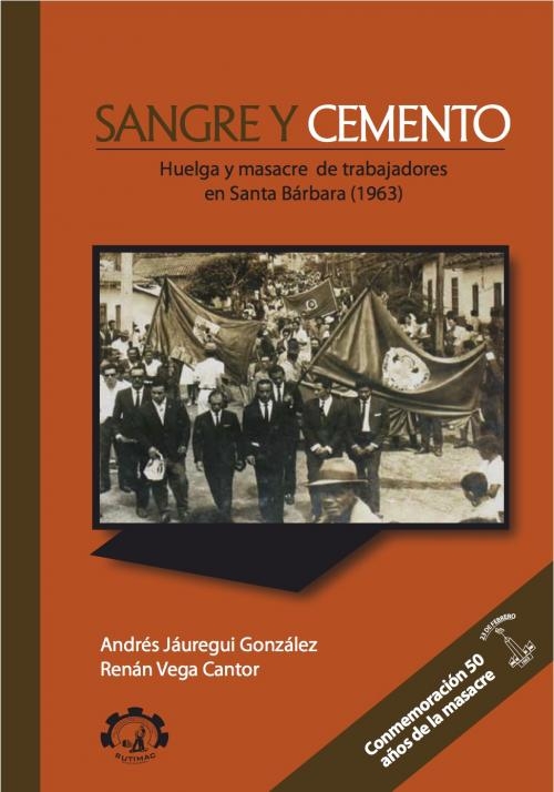 La masacre de Santa Bárbara, Antioquia