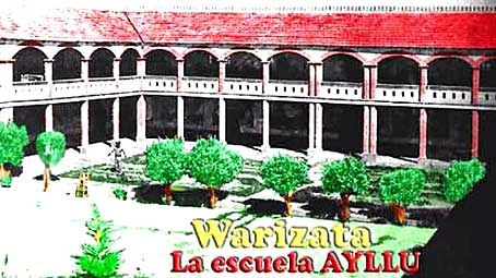 La escuela-comunidad de Warisata