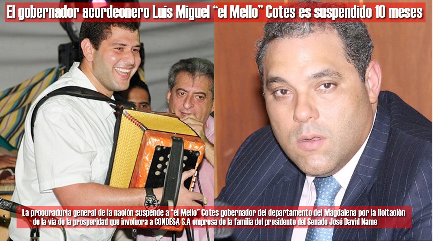 Magdalena, Colombia. Suspendido el gobernador acordeonero