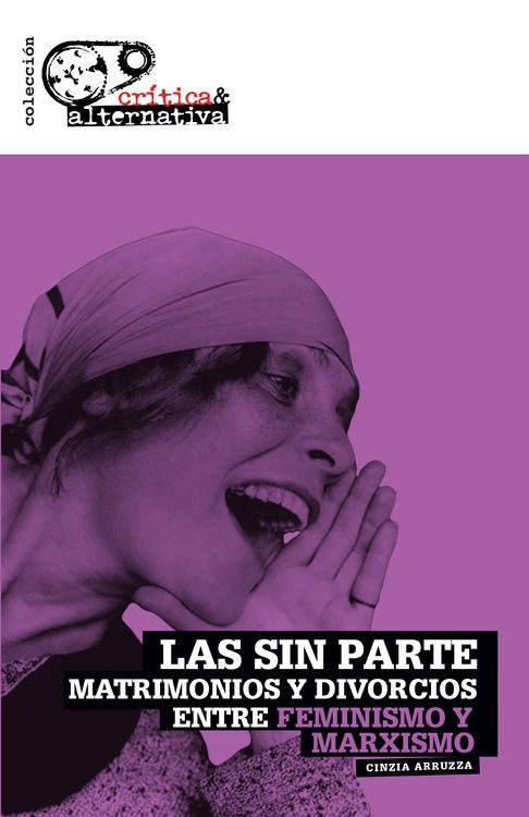 “El feminismo del 99% es la alternativa anticapitalista al feminismo liberal”