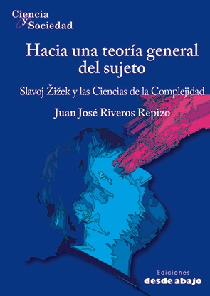 Hacia una teoría general del sujeto