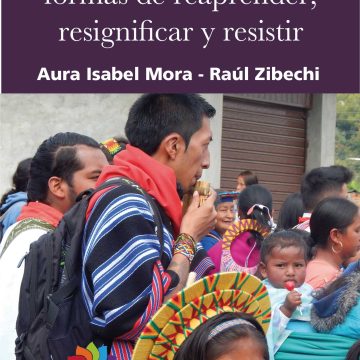 Pluriversidad: formas de reaprender, resignificar y resistir