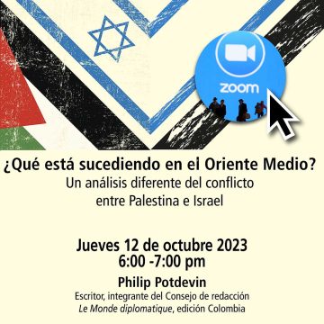 ¿Qué está sucediendo en el Oriente Medio? Un análisis diferente del conflicto entre Palestina e Israel
