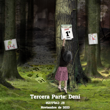 Tercera Parte: Dení