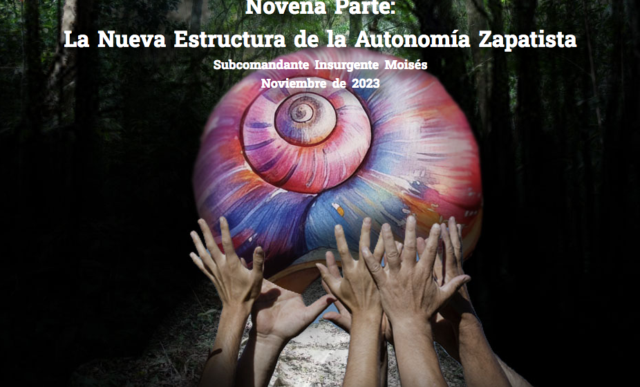 La Nueva Estructura de la Autonomía Zapatista