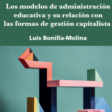 Captura de pantalla 2024-04-24 a la(s) 14.55.10 Los modelos de administración educativa y su relación con las formas de gestión del modo de producción capitalista