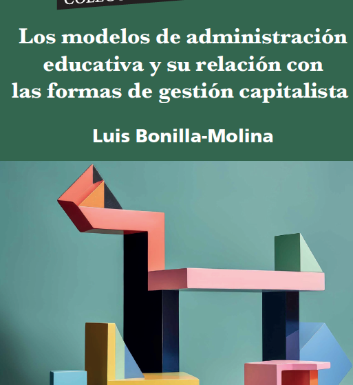 Captura de pantalla 2024-04-24 a la(s) 14.55.10 Los modelos de administración educativa y su relación con las formas de gestión del modo de producción capitalista