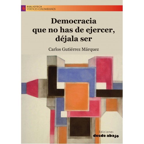 Portadas-democracia-500x500 Democracia que no has de ejercer, déjala ser
