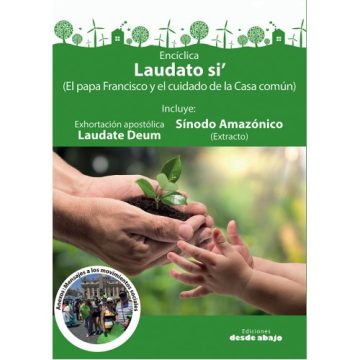 Encíclica Laudato si’, edición ampliada