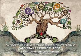 zapatistas El Encuentro de las Resistencias y las Rebeldías