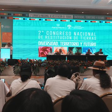 2º Congreso Nacional de Restitución de Tierras: avances y desafíos