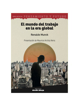 El mundo del trabajo en la era global