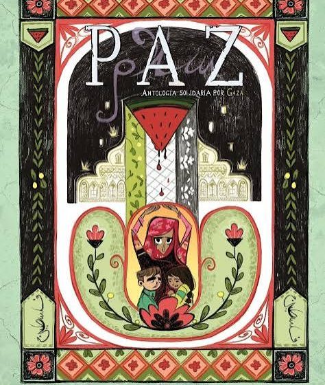 paz PAZ, antología solidaria por Gaza